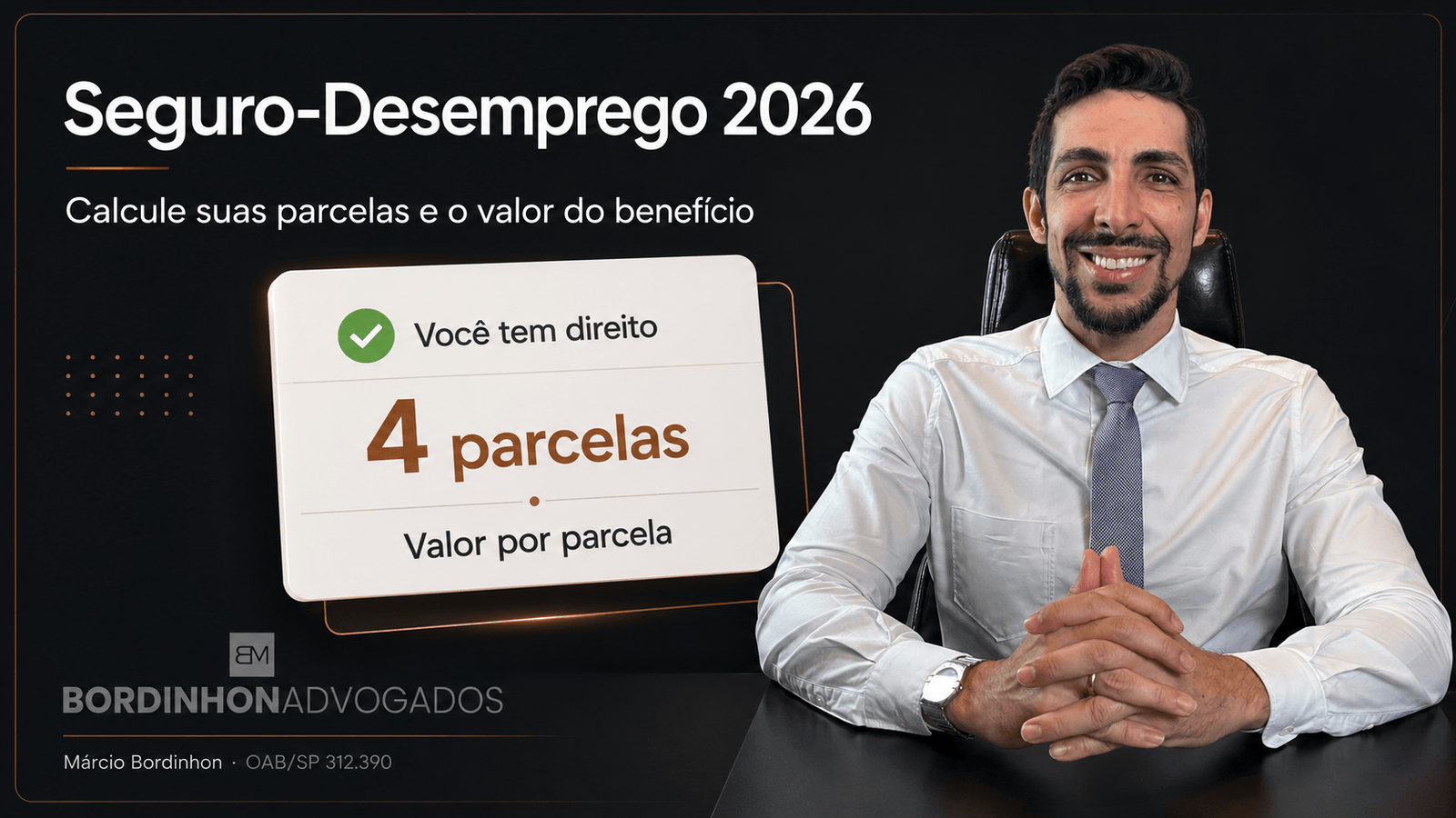 Seguro-Desemprego 2026: quem tem direito, valor e parcelas